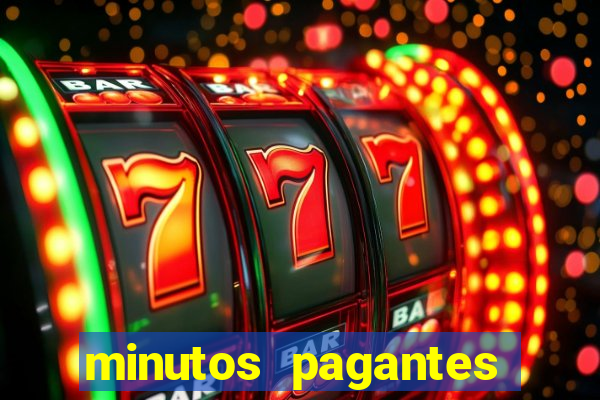 minutos pagantes fortune tiger atualizado